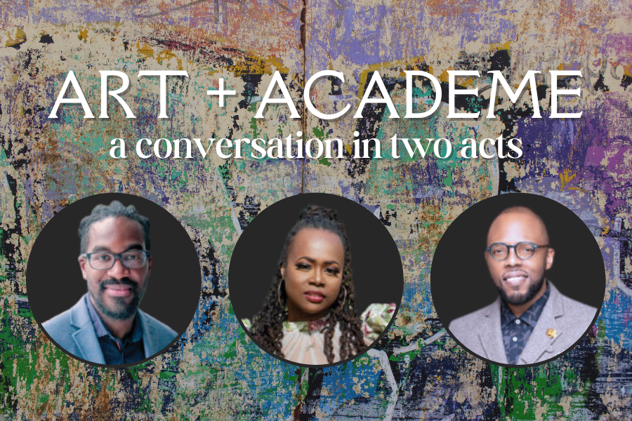Colorful abstract splatter painted surface with cicular portraits of three Black artists and the words "Art + Academe: A conversation in two acts"